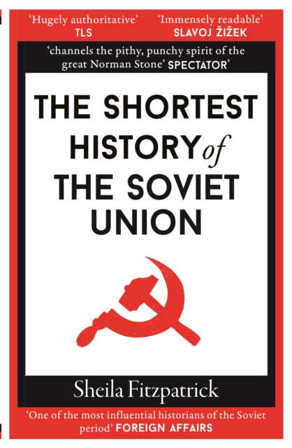 Sheila Fitzpatrick - Shortest History of the Soviet Union - Paperback