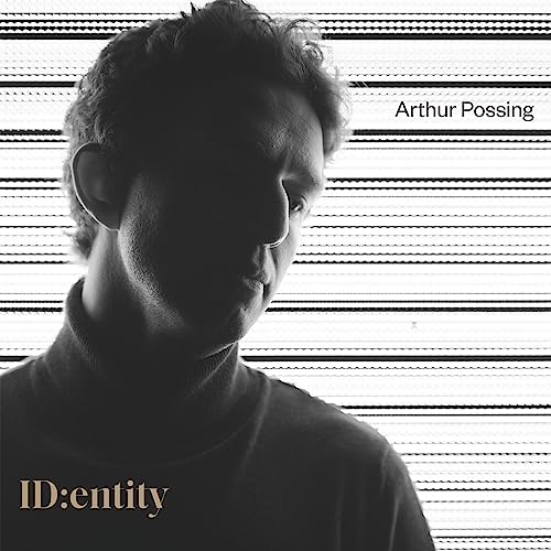 Arthur Possing - ID:entity - CD