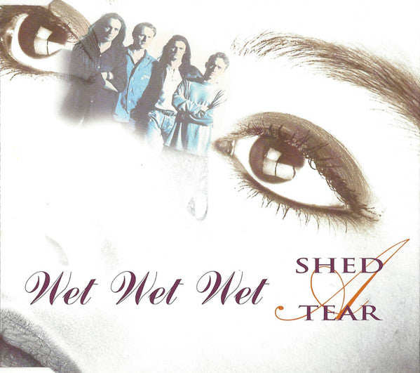 Wet Wet Wet - Shed A Tear - Used CD