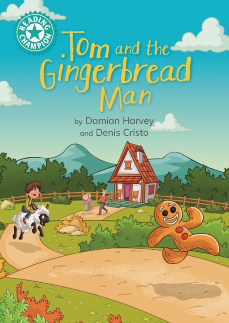 Damian Harvey - Reading Champion: Tom and the Gingerbread Man : Indepe