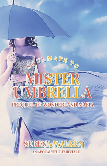 Walken - Soulmate to Mister Umbrella - New paperback or softback