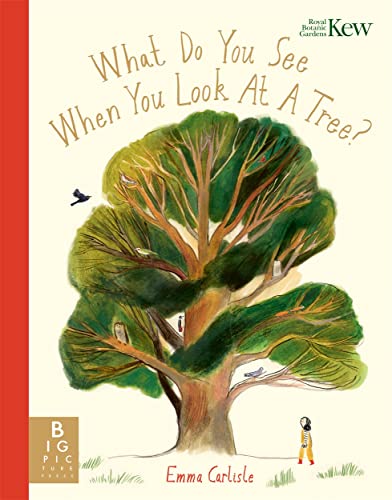 Emma Carlisle - What Do You See When You Look At a Tree? - Paperback