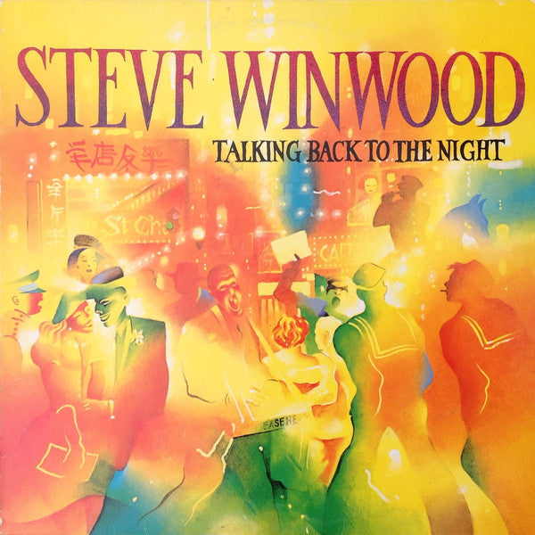 Steve Winwood - Talking Back To The Night - Used Vinyl Record