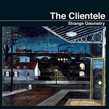 CLIENTELE - Strange Geometry - Vinyl Record
