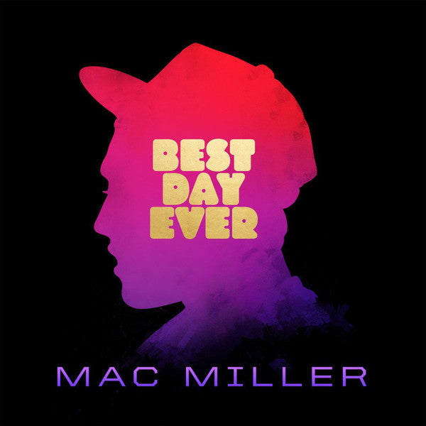 Mac Miller - Best Day Ever - Vinyl Record