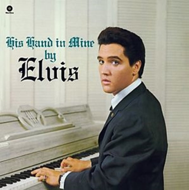 ELVIS PRESLEY - His Hand In Mine - Vinyl Record