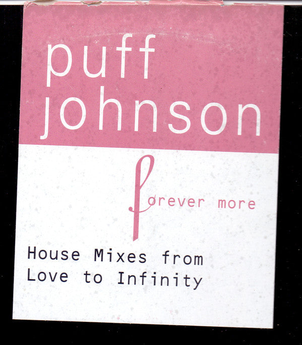 Puff Johnson - Forever More (House Mixes From Love To Infini