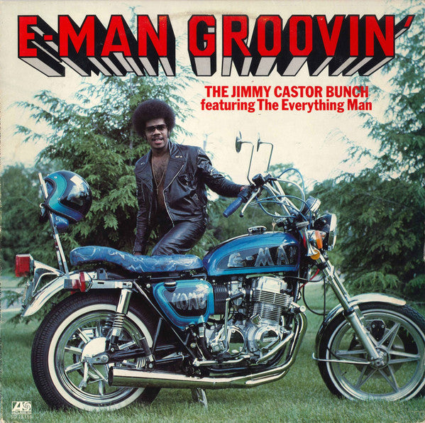 Jimmy Castor Bunch - E-Man Groovin' - Used Vinyl Record
