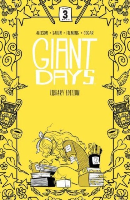 John Allison - Giant Days Library Edition Vol. 3 - New Hardback