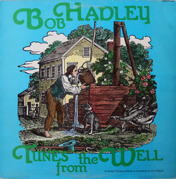 Bob Hadley - Tunes From The Well - Used Vinyl Record
