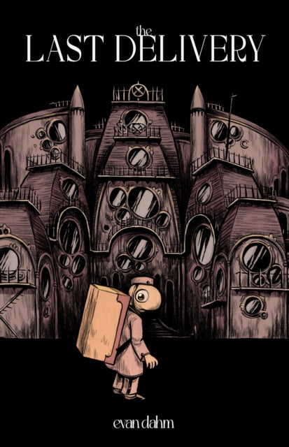 Evan Dahm - Last Delivery - New Paperback