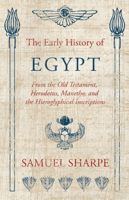 Sharp - Early History of Egypt, From the Old Testament, Herodotus, Man