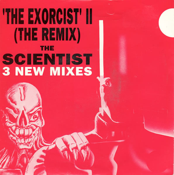 Scientist - 'The Exorcist' II (The Remix) - Used Vinyl 7"