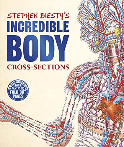 Richard Platt - Stephen Biesty's Incredible Body Cross-Sections -