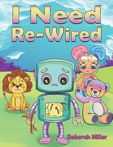 Deborah Miller - I Need Re-Wired - Paperback