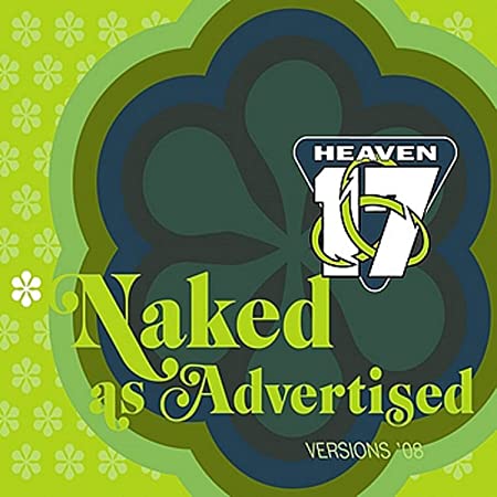 Heaven 17 - Naked As Advertised (Versions '08) - CD