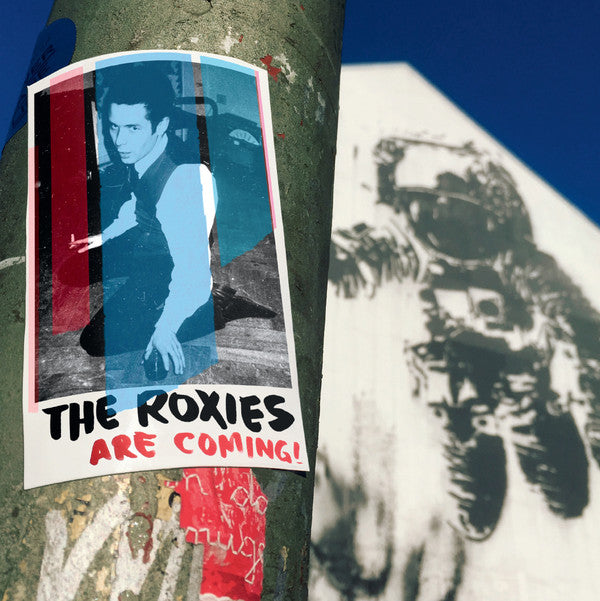 Roxies - Are Coming - New Vinyl Record 7"