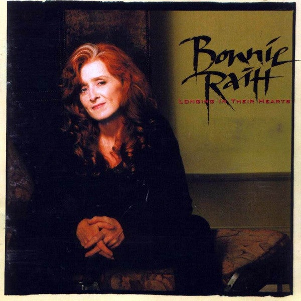 Bonnie Raitt - Longing In Their Hearts - Used CD