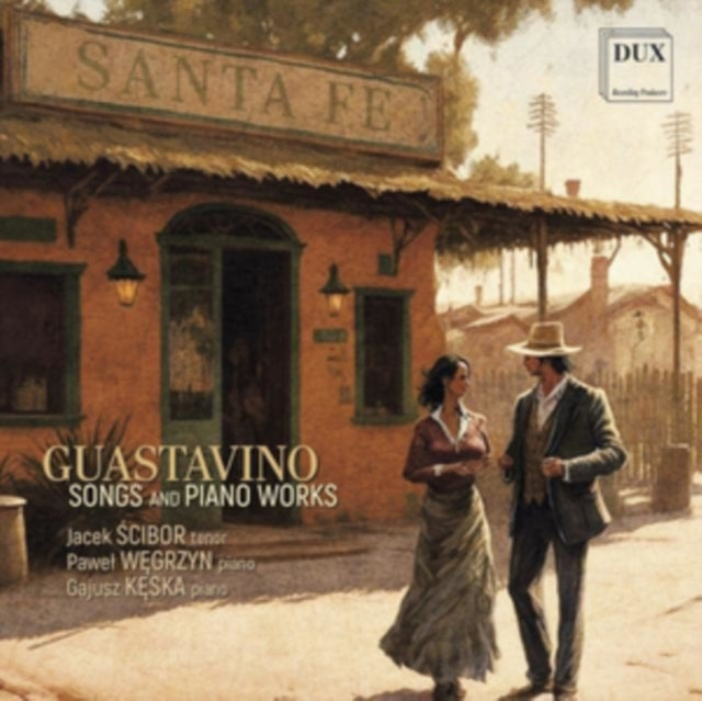 Jacek Scibor - Guastavino: Songs and Piano Works - CD