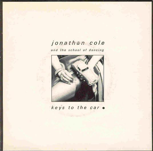 Jonathan Cole - Keys To The Car - Used Vinyl Record 7"