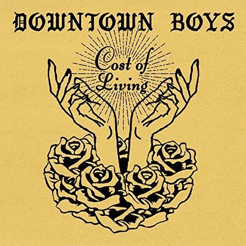 DOWNTOWN BOYS - COST OF LIVING - Vinyl Record 12" RECORD