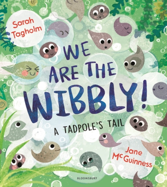 Sarah Tagholm - We Are the Wibbly! - Hardback