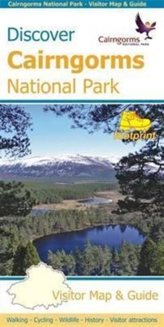 Discover Cairngorms National Park : Visitor Map and Guide - New Sheet
