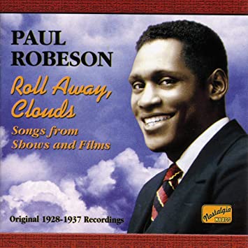 Paul Robeson - Roll Away Clouds - Songs from Shows and Films - CD