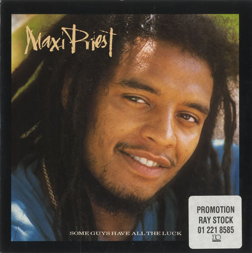 Maxi Priest - Some Guys Have All The Luck - Used Vinyl Record 7"