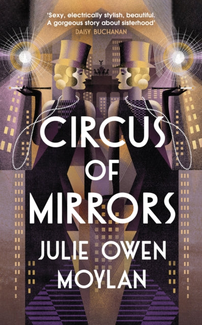 Julie Owen Moylan - Circus of Mirrors - New Hardback