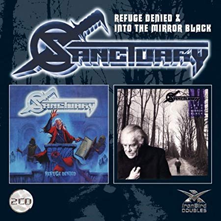 Sanctuary - Refuge Denied / Into The Mirror Black - CD