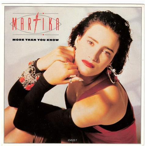 Martika - More Than You Know - Used Vinyl Record 7"