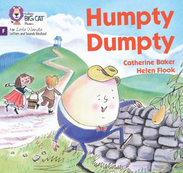 Catherine Baker - Humpty Dumpty : Foundations for Phonics - New Paperb