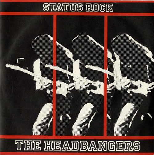 Headbangers - Status Rock - Used Vinyl Record 7"