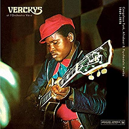 Verckys - Congolese Funk, Afrobeat & Psychedelic Rumba 1969-1978 - Vinyl