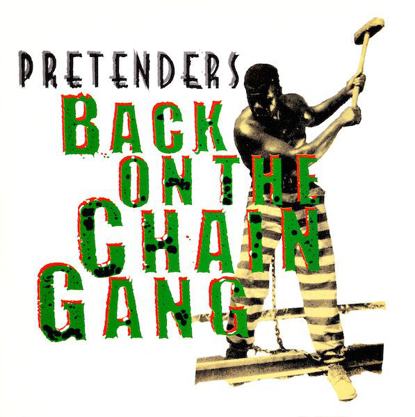 Pretenders - Back On The Chain Gang - Used Vinyl Record 12"