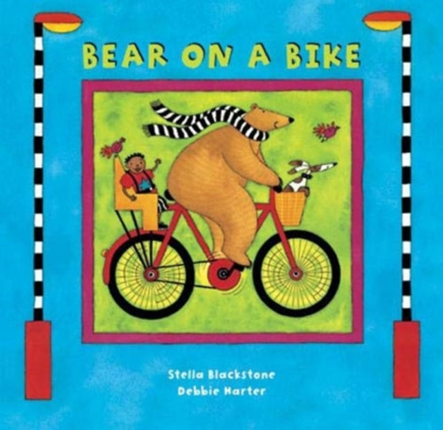 Stella Blackstone - Bear on a Bike - Board book