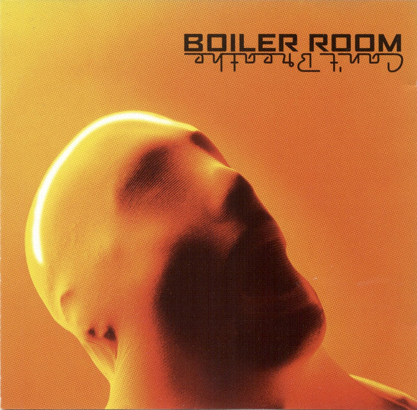 Boiler Room - Can't Breathe - Used CD