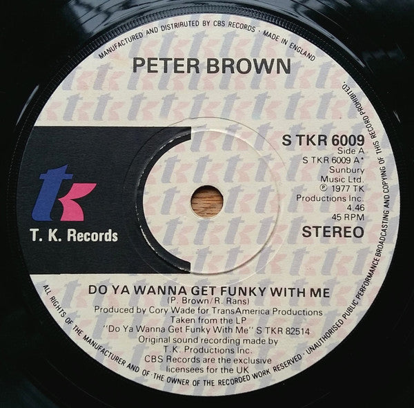 Peter Brown - Do Ya Wanna Get Funky With Me / Without Love - Used Vin