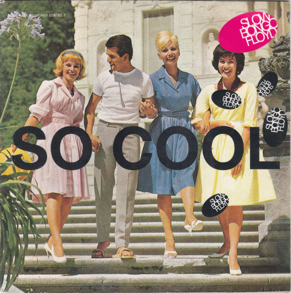 Slow Bongo Floyd - So Cool - Used Vinyl Record 7"