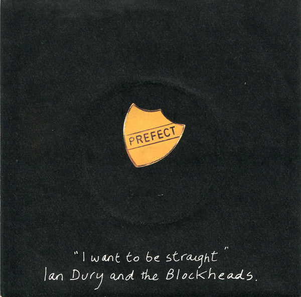 Ian Dury And The Blo - I Want To Be Straight - Used Vinyl Record 7"