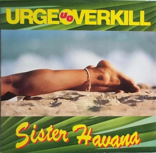 Urge Overkill - Sister Havana - Used Vinyl Record 12"