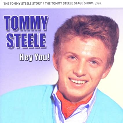 TOMMY STEELE - HEY YOU - CD