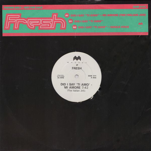 Fresh - Did I Say "Ti Amo" - Used Vinyl Record 12"