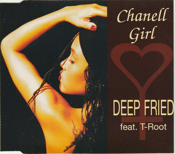 Deep Fried - Chanell Girl - Used CD