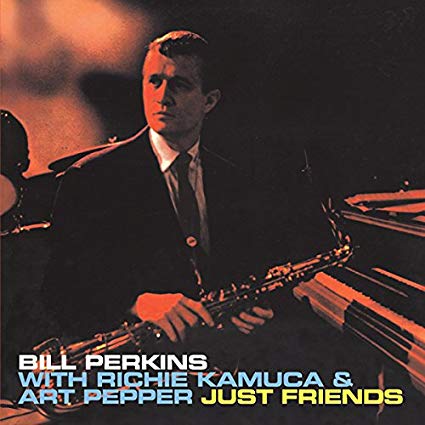 Bill Perkins - Just Friends - CD