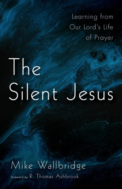 Wallbridg - Silent Jesus - New paperback or softback