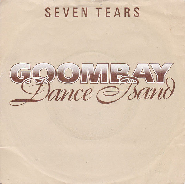 Goombay Dance Band - Seven Tears - Used Vinyl Record 7"