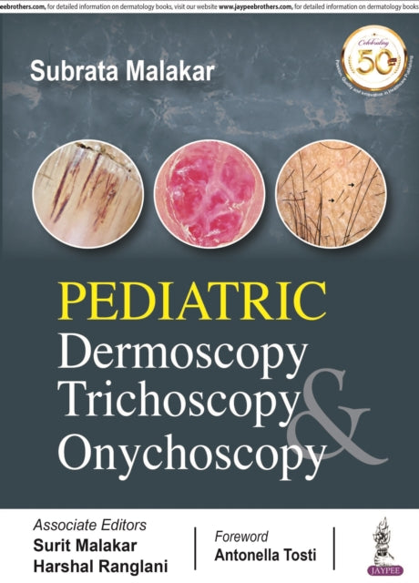 Malakar - Pediatric Dermoscopy Trichoscopy & Onychoscopy - New paperba