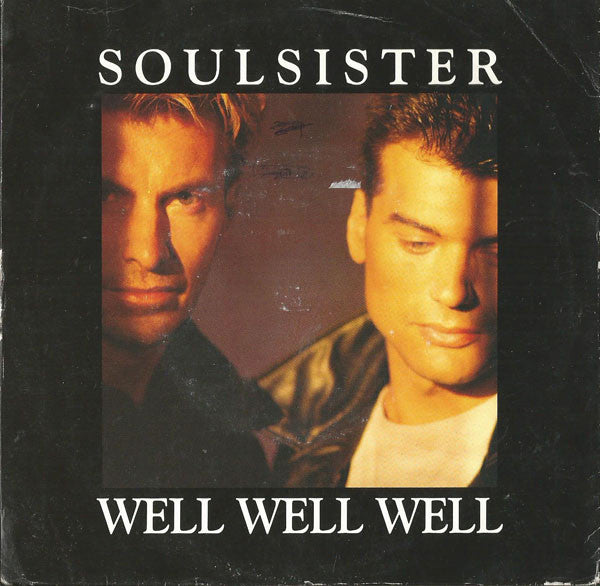 Soulsister - Well Well Well - Used Vinyl Record 7"